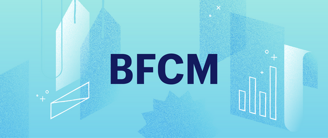 Are you ready for BFCM 2018?