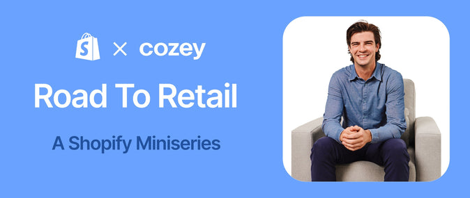 How Cozey Brought Its 8 Figure DTC Brand Into Retail