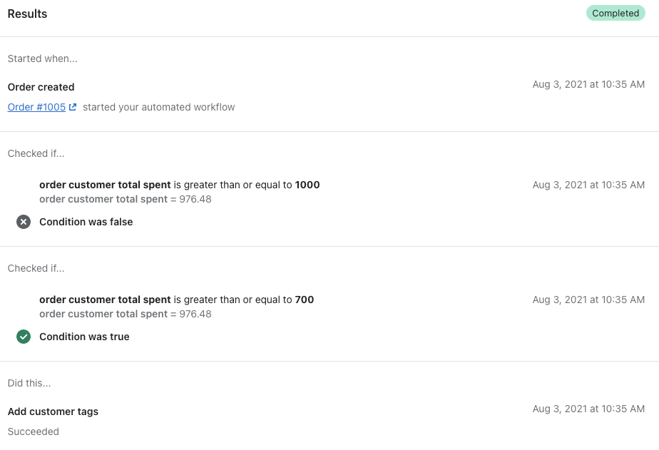 Example of the results section of a run log for a workflow that adds customer tags based on a customer's lifetime spending