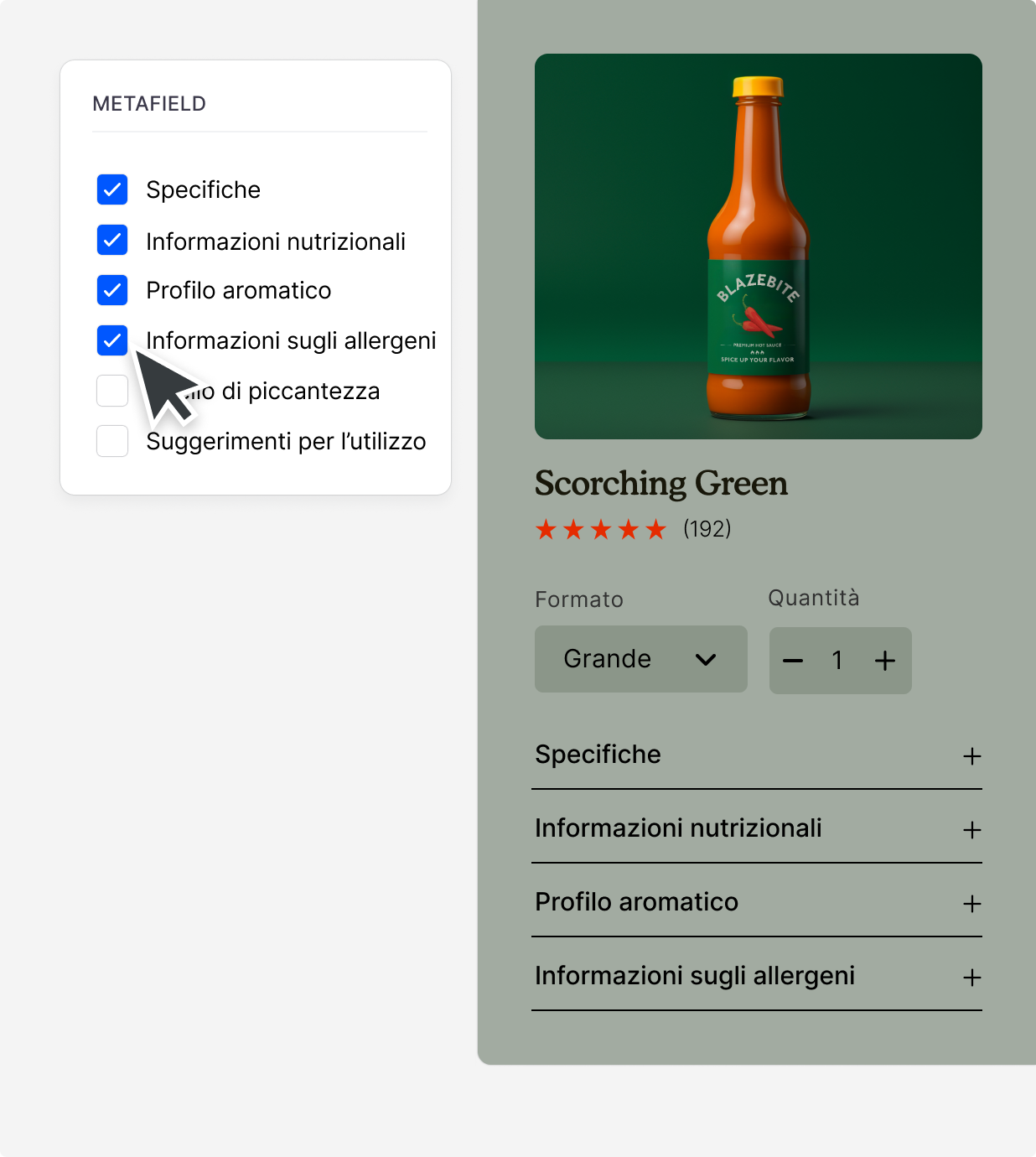 Una salsa piccante con opzioni per includere contenuti personalizzati, come il “livello di piccantezza”, per mostrare come funzionano i metafield