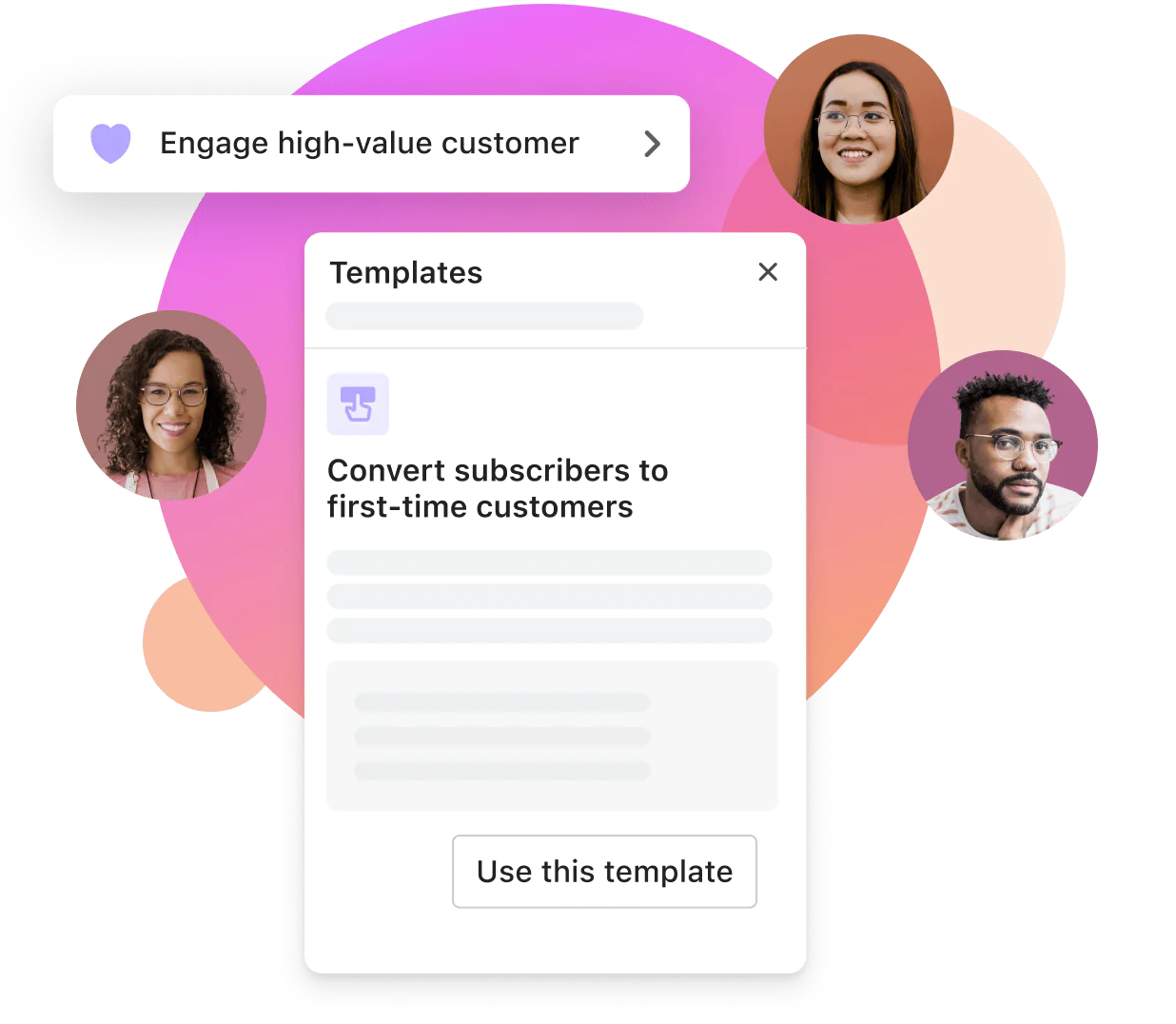 The editor from the customer segments section in the Shopify Admin displays templates for different segments such as engage high-value customer and convert subscribers to first-time customers. Different faces appear in circles around the editor, demonstrating the variety of people each segment represents.